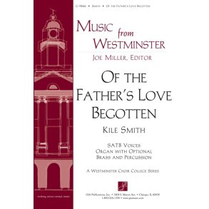 Of the Father's Love Begotten