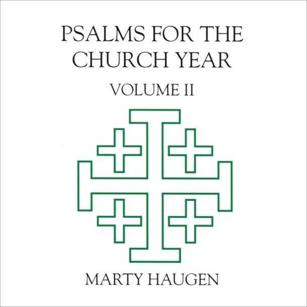 Psalms for the Church Year : Volume 2