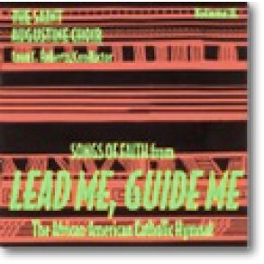 Lead Me Guide Me : Volume I