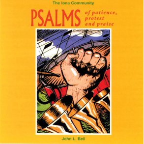 Psalms of Patience, Protest, and Praise