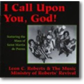 I Call Upon You God!