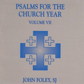 Psalms for the Church Year : Volume VII