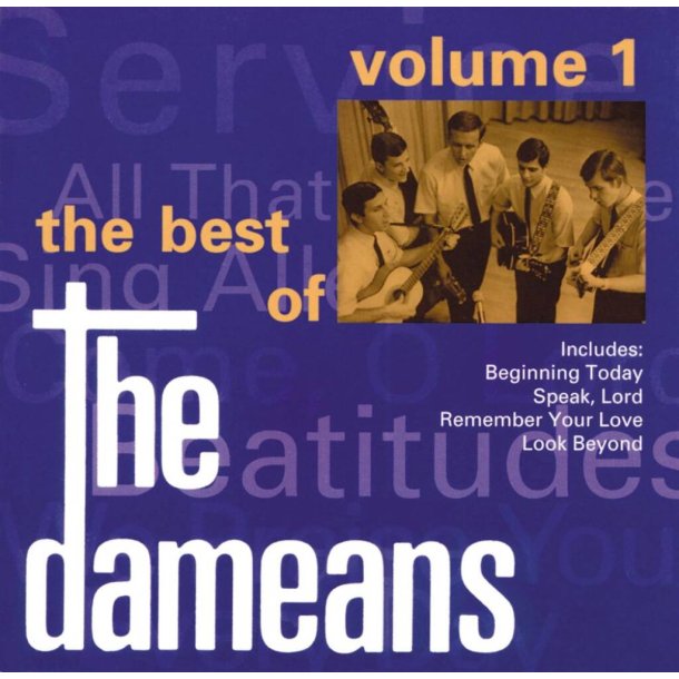 The Best of the Dameans 1 : Volume I
