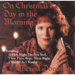 On Christmas Day in the Morning