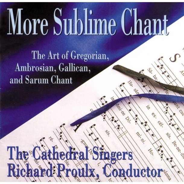 More Sublime Chant