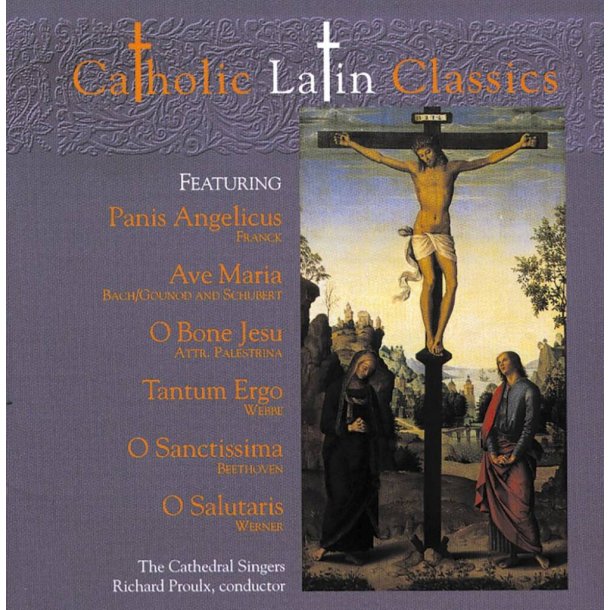 Catholic Classics, Volume 4 : Catholic Latin Classics