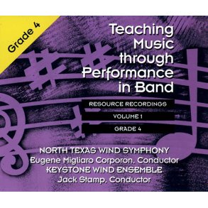Teaching Music through Performance in Band, Vol. 1 : Resource Recordings, Grade 4 3-CD set