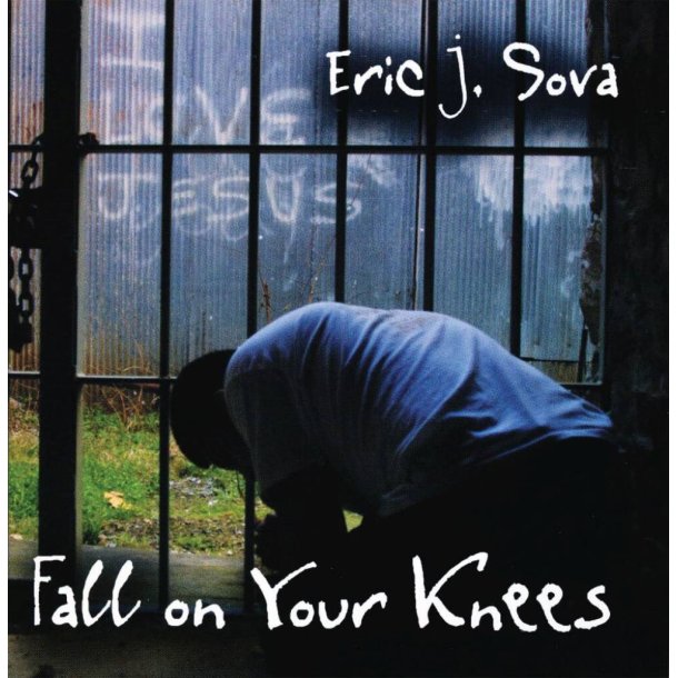 Fall on Your Knees