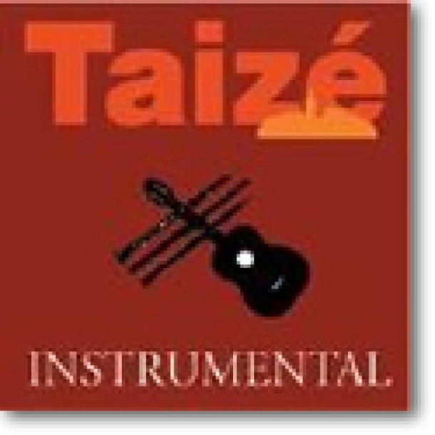 Taiz&eacute;: Instrumental, Volume 1