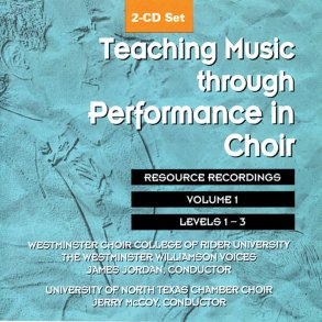 Teaching Music through Performance in Choir Vol. 1 : Resource Recordings, Selections from Grades 1 and 2, all of Grades 3 and 4 2 CD set