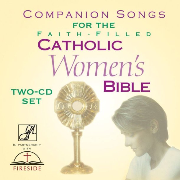 Companion Songs for Catholic Women's Bible
