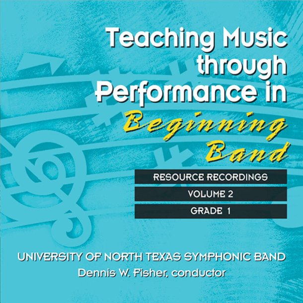 Teaching Music through perf. in Beginning Band V 2