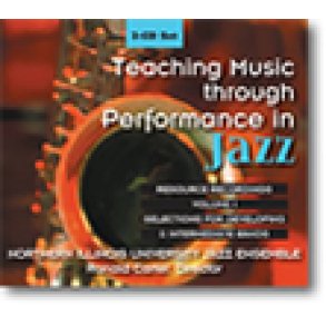 Teaching Music through Performance in Jazz: Vol. 1 : Northern Illinois University Jazz Ensemble, Ronald Carter, Director