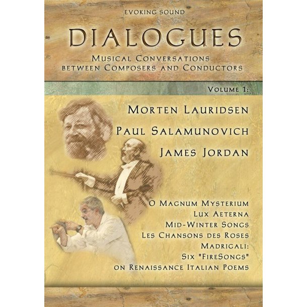 Dialogues, Volume 1 : Musical Conversations between Composers and Conductors
