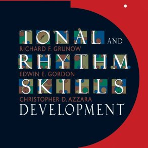 Tonal and Rhythm Skills Development