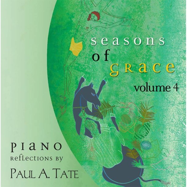 Seasons of Grace Volume 4