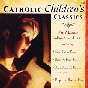 Catholic Classics, Volume 13 : Catholic Children's Classics