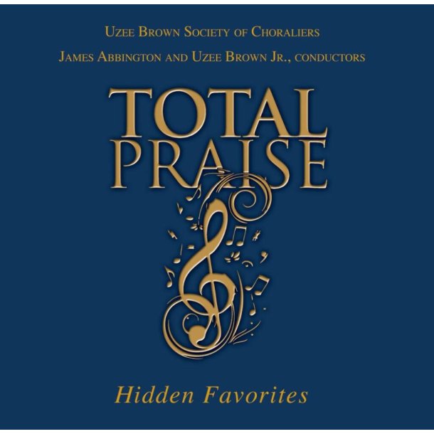 Total Praise: Hidden Favorites