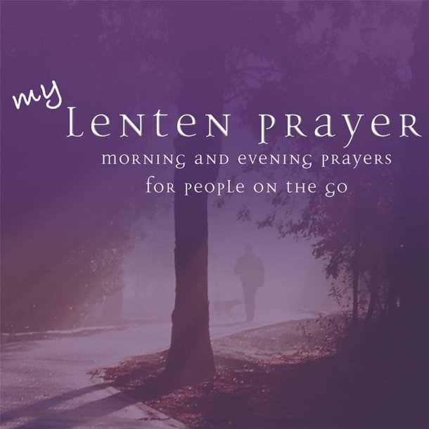 My Lenten Prayer