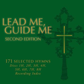 Lead Me Guide Me Second Edition Recordings : 171 Selected Hymns - Set 2