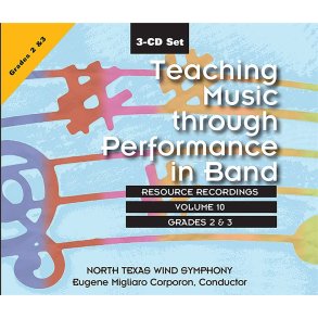Teaching Music through perf. in Band: V. 10 Gr.2-3