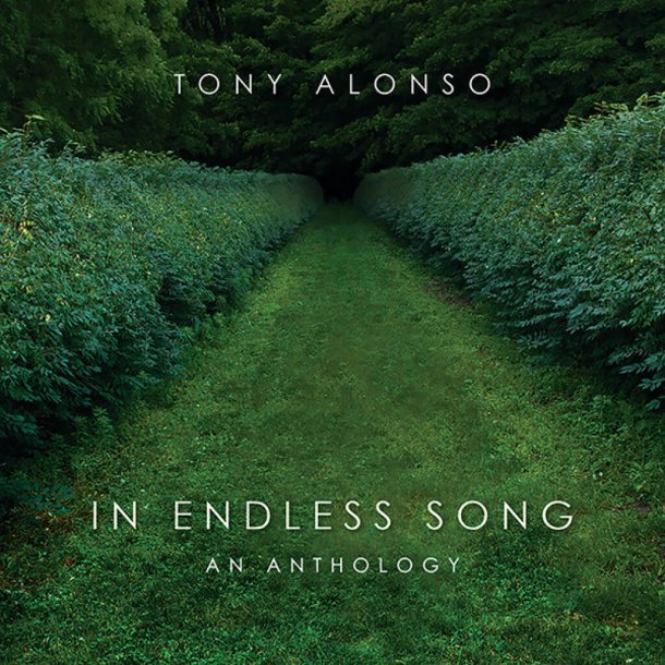 In Endless Song : An Anthology