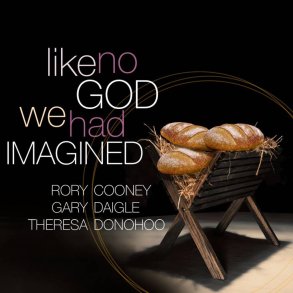 Like No God We Had Imagined