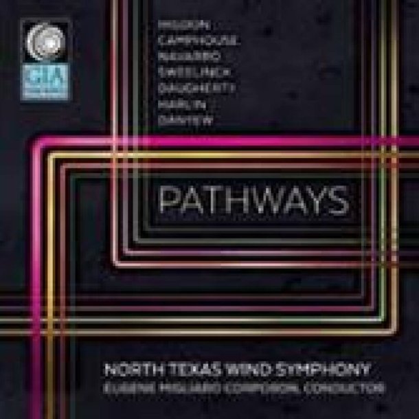Pathways : GIA WindWorks Series