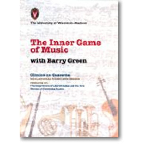 Inner Game of Music, The (2 hours)