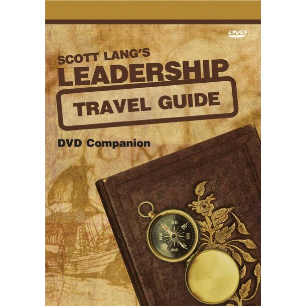Scott Lang's Leadership Travel Guide