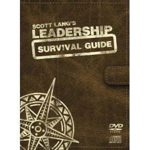 Scott Lang's Leadership Survival Guide