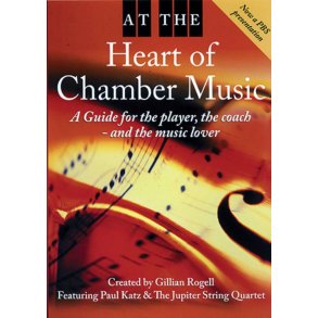 At the Heart of Chamber Music