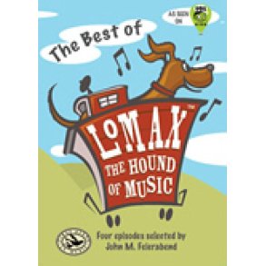 Best of Lomax, The Hound of Music
