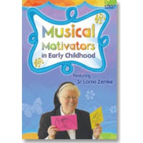 Musical Motivators in Early Childhood with Zemke