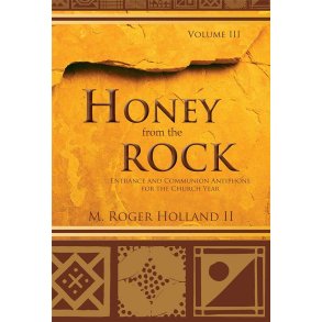 Honey from the Rock : Volume 3