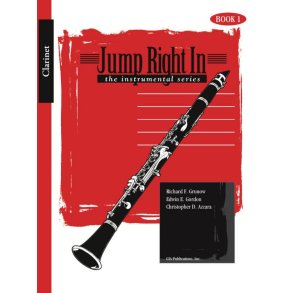 Jump Right In - Clarinet Book 1 : Newly Revised!