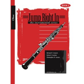 Jump Right In - Oboe Book 1 : Newly Revised!