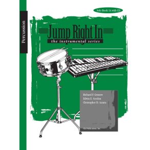Jump Right In - Percussion Book 2 : Newly Revised!
