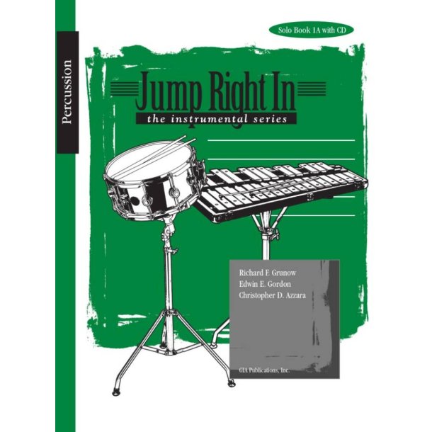 Jump Right In - Percussion Book 2 : Newly Revised!