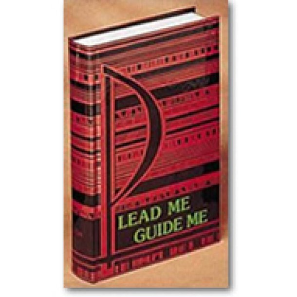 Lead Me, Guide Me - Pew Edition