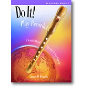 Do It! Play Recorder! : Book, CD and Recorder