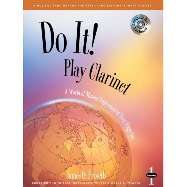 Do It! Play Clarinet - Book 1 : Also Bass Calrinet