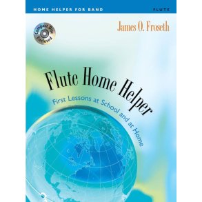 Home Helper: Flute : First Lessons at School and Home book and CD