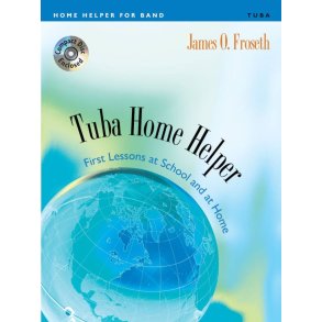 Home Helper: Tuba : First Lessons at School and Home book and CD