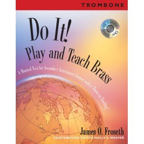 Do It! Play and Teach Trombone