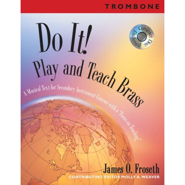 Do It! Play and Teach Trombone