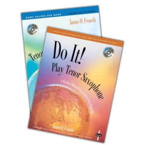 Do It! Tenor Saxophone package : Includes Do It! Play in Band Book 1 w/ CD and Do It! Home Helper