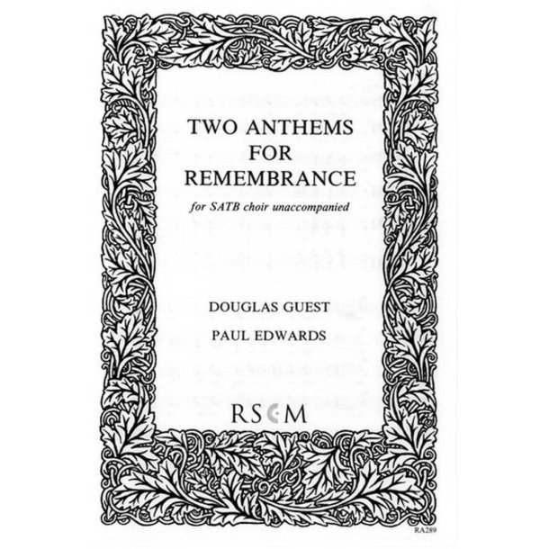 Two Anthems for Remembrance : For the Fallen / I Heard a Voice from Heaven