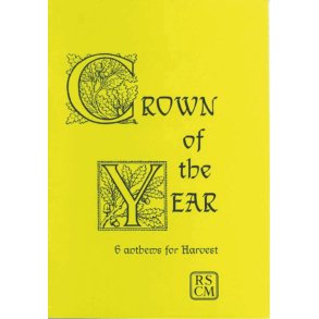 Crown of the Year : 6 Anthems for Harvest