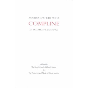 Compline: An Order for Night Prayer : in Traditional Language